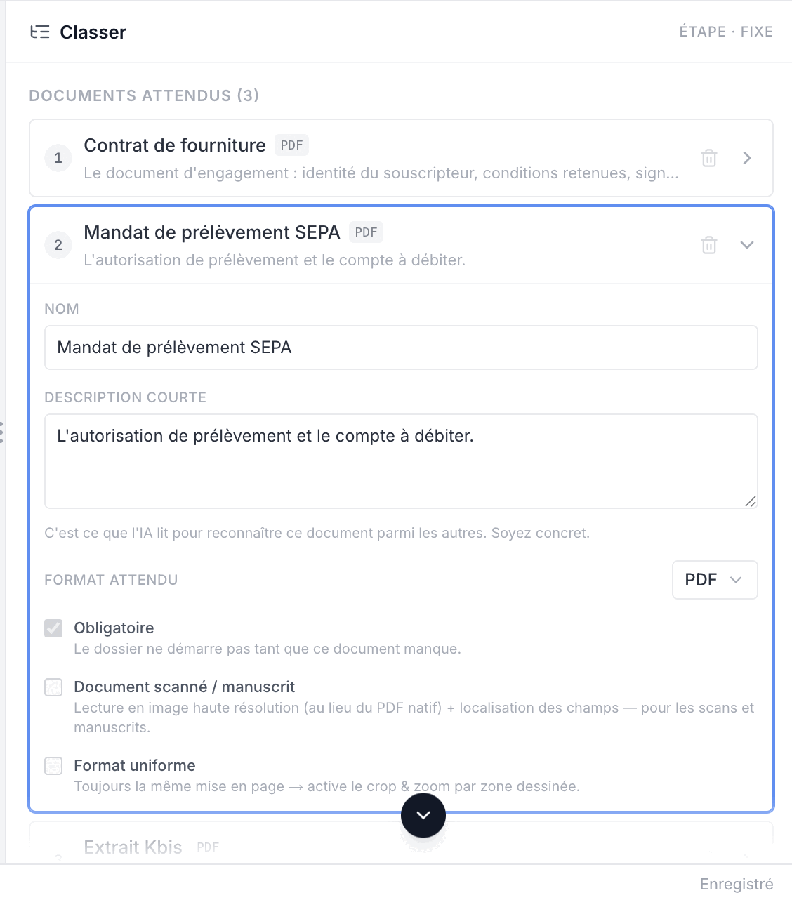Le réglage de l'étape Classer : les trois documents attendus du dossier, dont le mandat de prélèvement SEPA ouvert sur son nom, sa description courte, son format attendu et ses options de lecture.